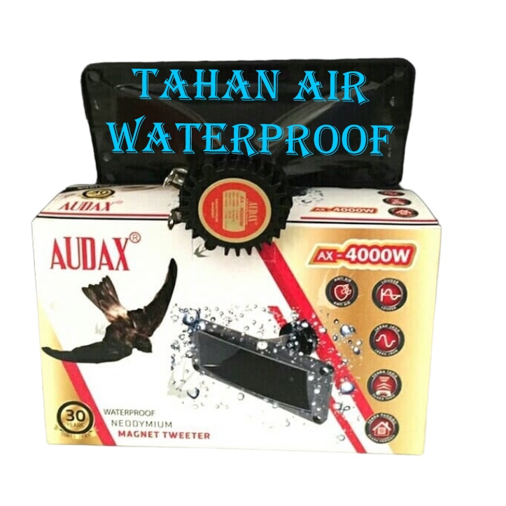 Tweeter Audax AX 4000W Waterproof Neodymium Magnet Tahan Air