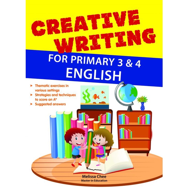 Creative Writing for Primary 3 & 4 English