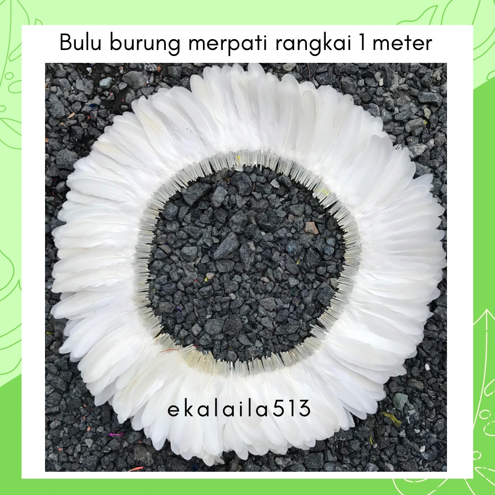 BULU BURUNG MERPATI RANGKAI 1 METER - AKSESORIS ASESORIS KERAJINAN TANGAN AKSESORIS TARI NARI DRUMBA