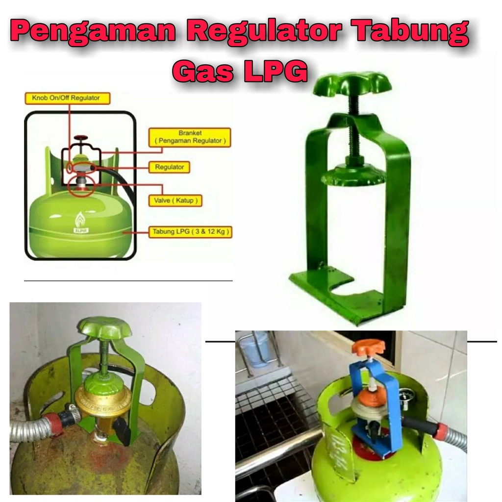 PENGAMAN PENGUNCI REGULATOR TABUNG GAS LPG 3 Kg -12 Kg / ALAT PENGAMAN REGULATOR ELPIJI ANTI BOCOR
