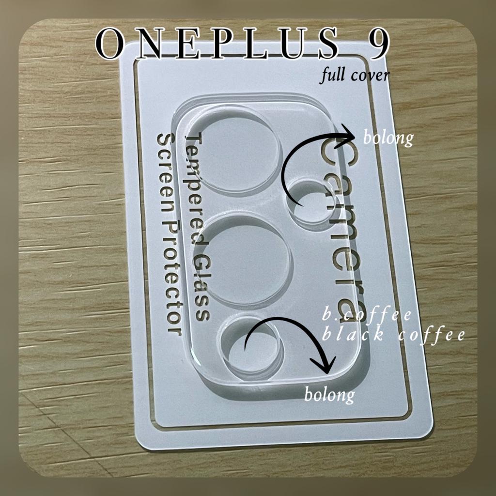 FULL COVER anti gores KAMERA ONEPLUS 9 PRO / 1+9 PRO / ONPLUS 9 / 1+ 9 lens protector CLEAR