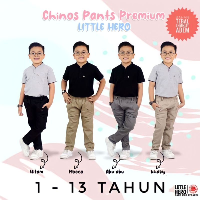 Celana Chino Chinos Panjang Anak Laki Laki Cowok Little Hero Terbaru 1 2 3 4 5 6 7 8 9 10 11 12 13 Tahun