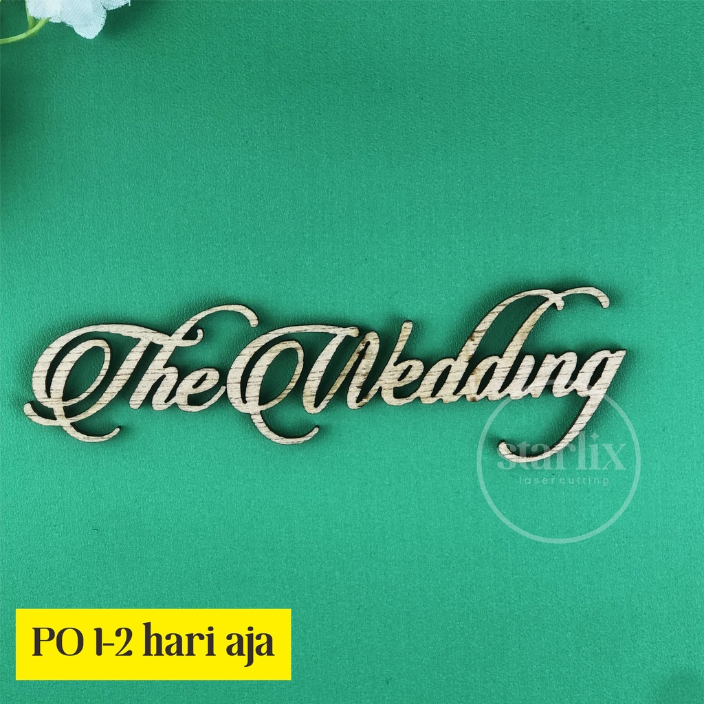 Tulisan The Wedding Latin Kayu mdf chipboard hiasan mahar tulisan the wedding ukiran kayu timbul mdf