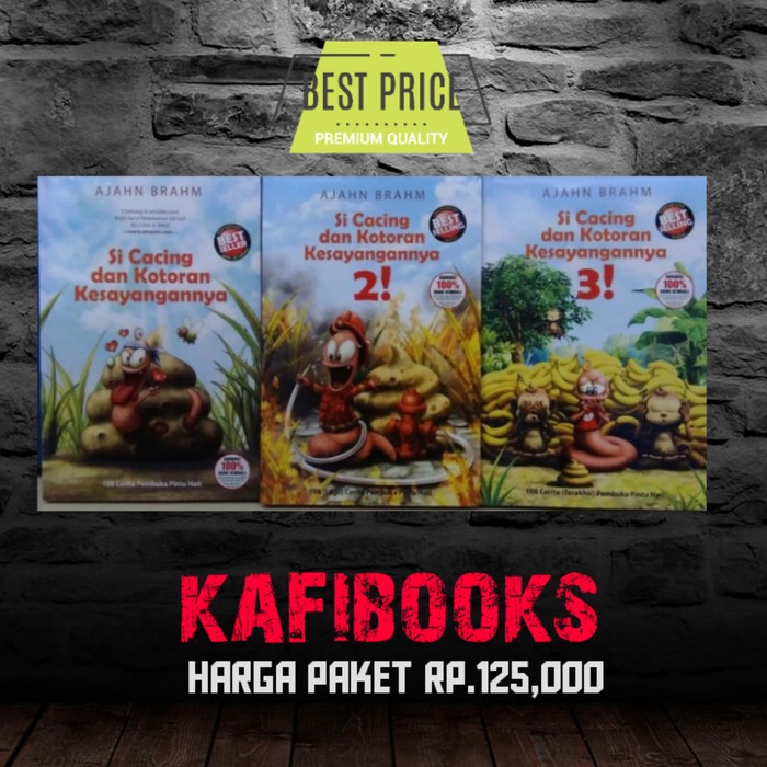 

Pake buku Si cacing dan Kotoran kesayangannya seri 1, 2 & 3
