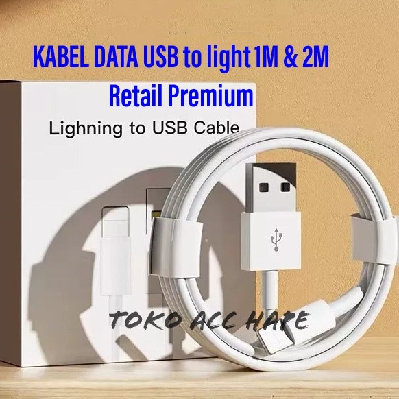 KABEL DATA CHARGER USB to Light 1 Meter &amp; 2 Meter Retail Premium