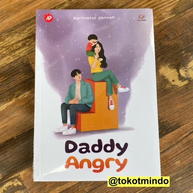 

Novel DADDY ANGRY + Special Part (Karimatul Jannah)