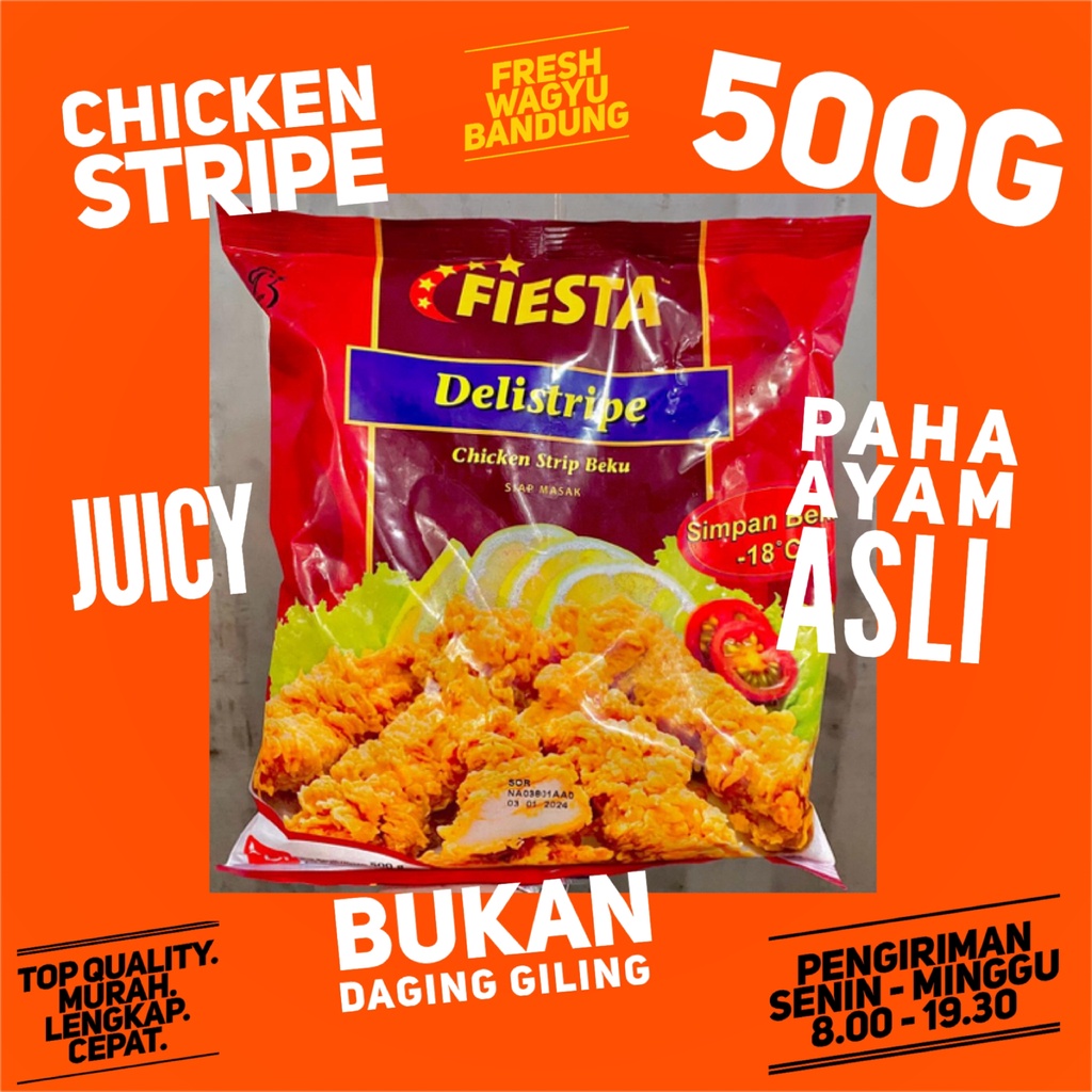 

FIESTA DELISTRIPE CHICKEN STRIPES CRISPY Paha Ayam Strip Tender