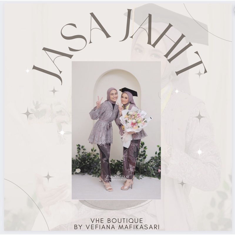 JASA JAHIT / JASA JAHIT KEBAYA / JASA JAHIT KEBAYA WISUDA