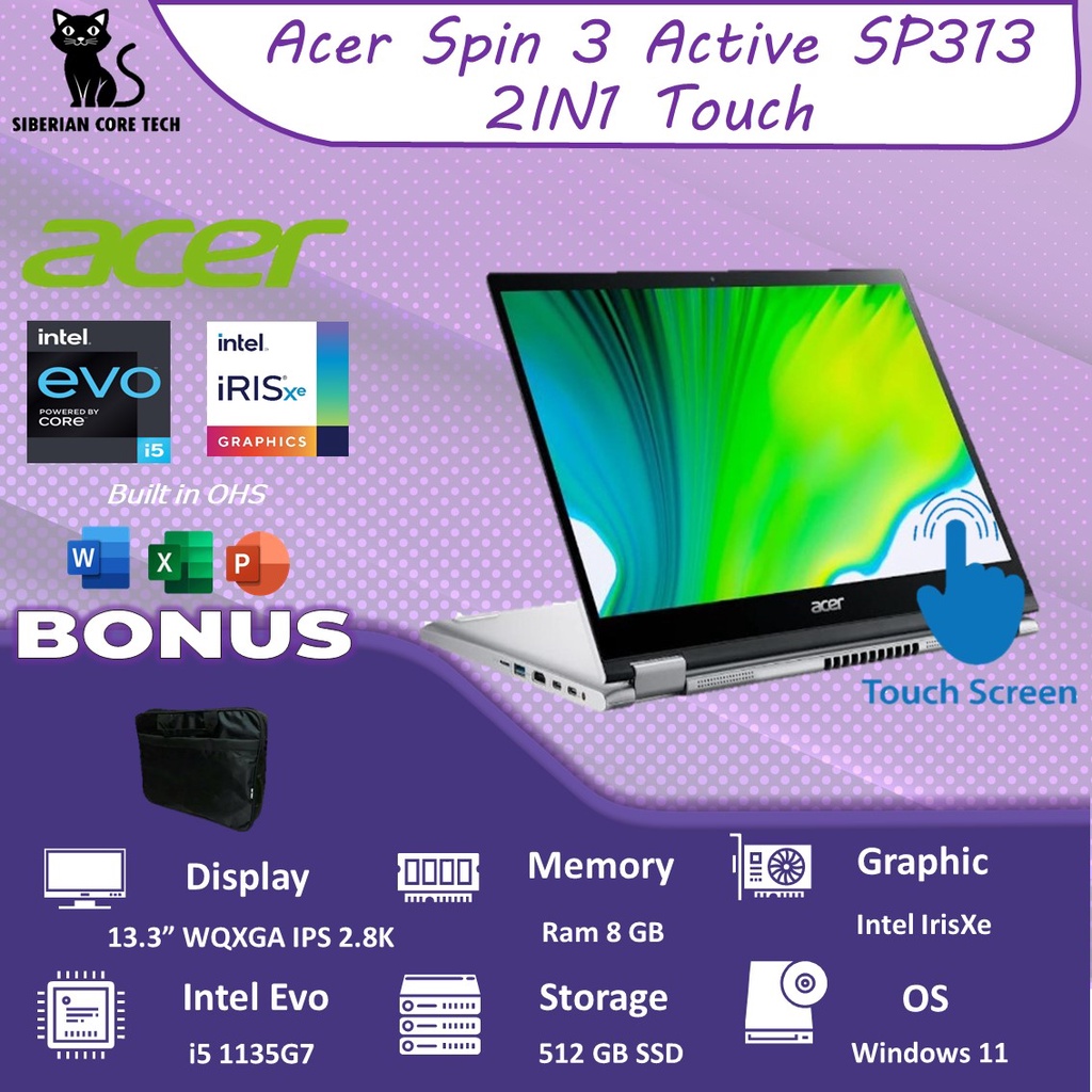 LAPTOP ACER SPIN 3 ACTIVE SP313 TOUCH EVO I5 1135G7 8GB 512SSD IRISXE W11+OHS 13.3&quot; IPS