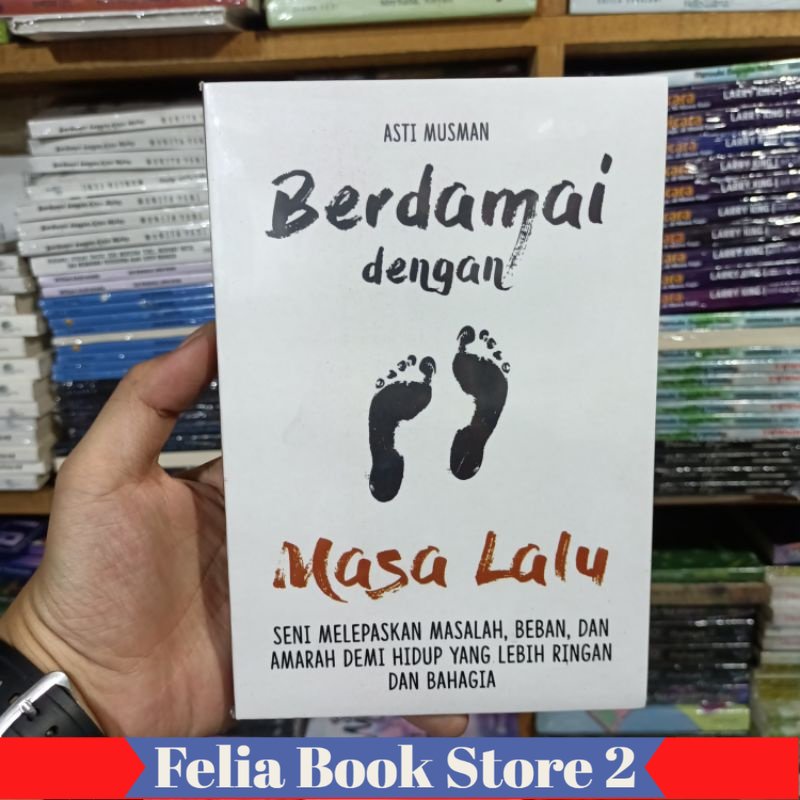 Jual Buku Berdamai Dengan Masa Lalu Asti Musman Shopee Indonesia