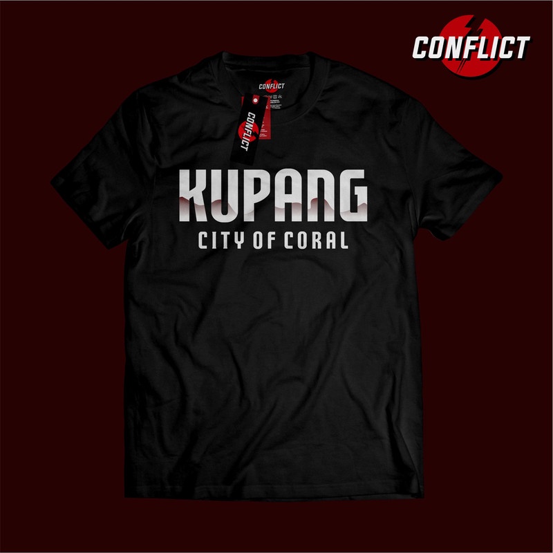 KAOS KOTA KAOS KUPANG KAOS MERCHANDISE - CONFLICT