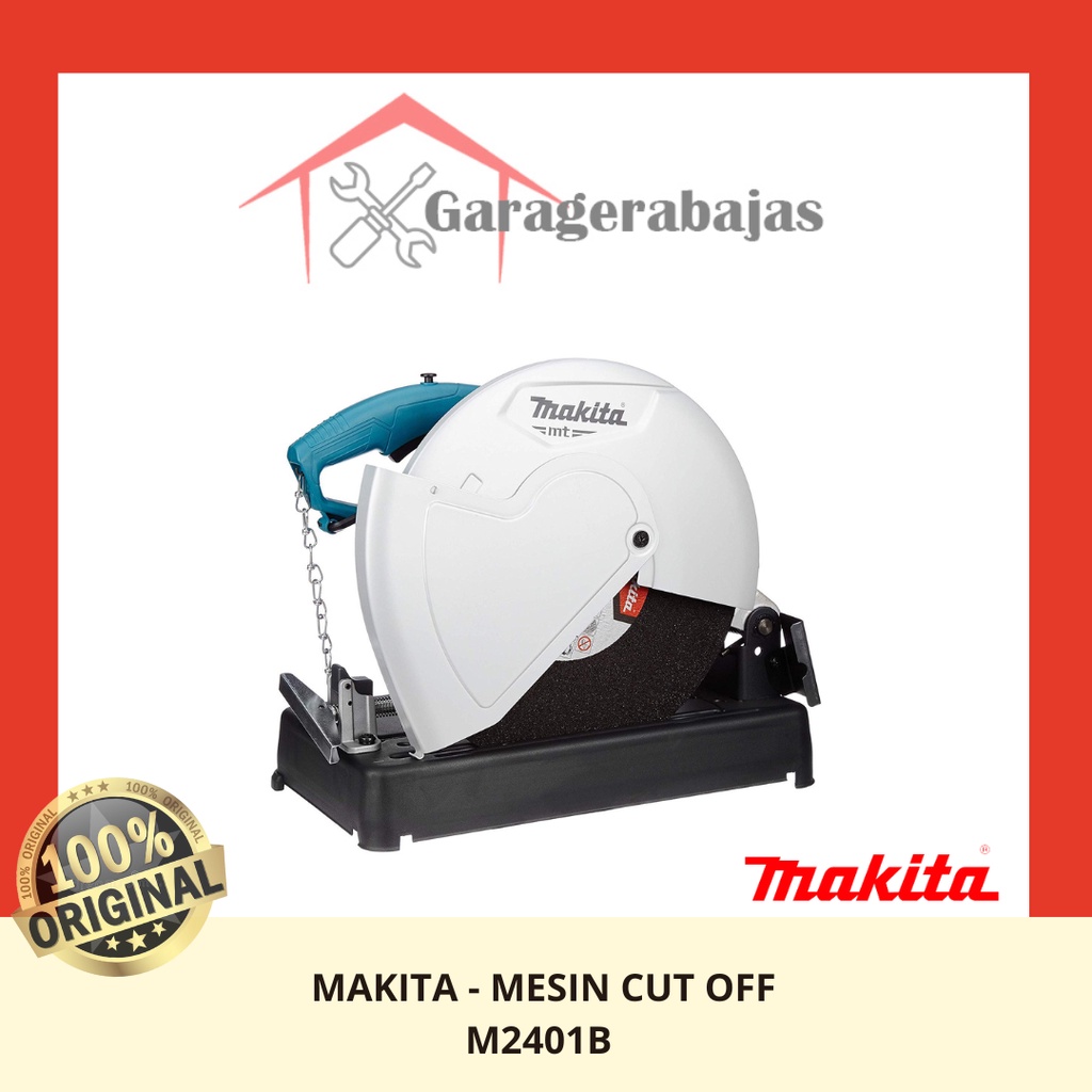 MAKITA - MESIN CUT OFF - M2401B / M 2401 B