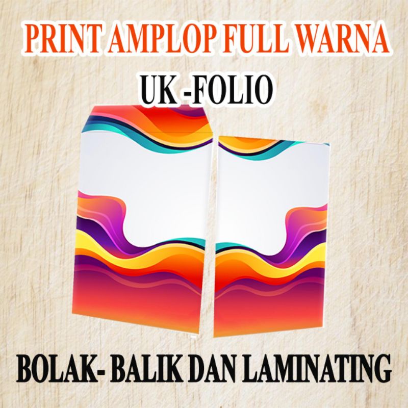 

PRINT AMPLOP FOLIO /A4 Full WARNA BOLAK-BALIK