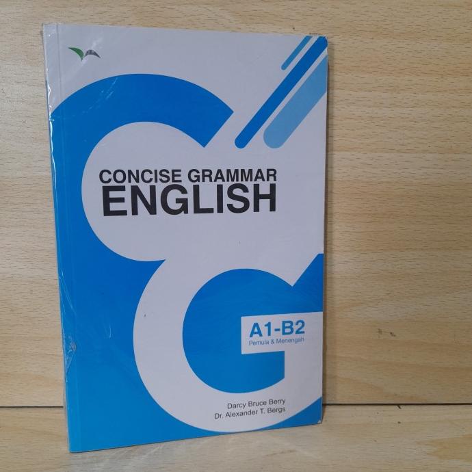 

Bahasa.Concise Grammar English A1- B2.