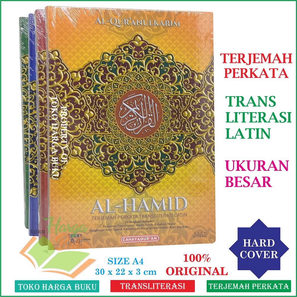 Foto Al-Quran Al-HAMID A4 HC BESAR TERJEMAH PERKATA TRANSLITERASI LATIN Mushaf Latin Dilengkapi Ringkasan Ilmu Tajwid Pedoman Transliterasi Hadis Sahih Keutamaan Asbabun Nuzul Indeks Al