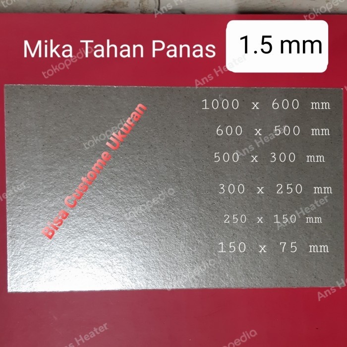 Ins Isolator Mika Tahan Panas Tebal 1.5 Mm Bisa Custome Ukuran