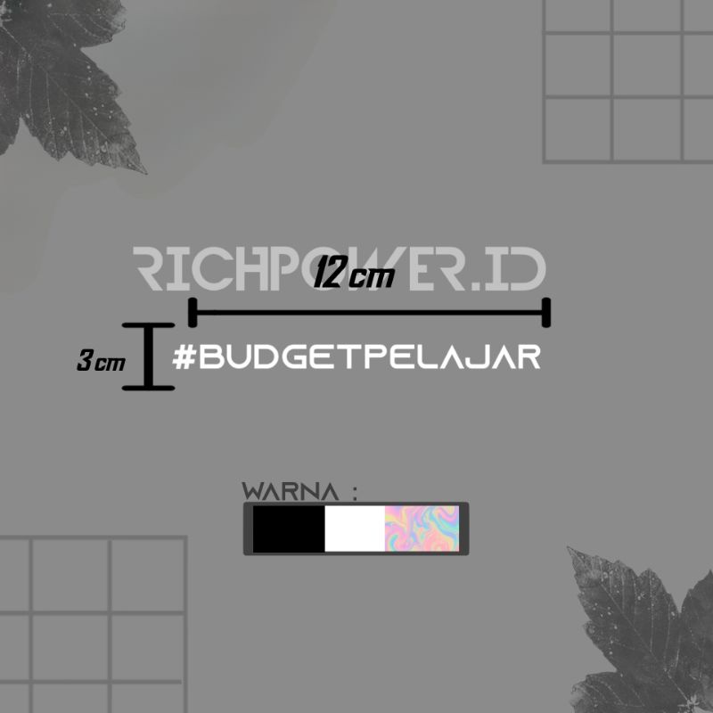 

cutting sticker | #Budgetpelajar | ukuran 12cm×3cm
