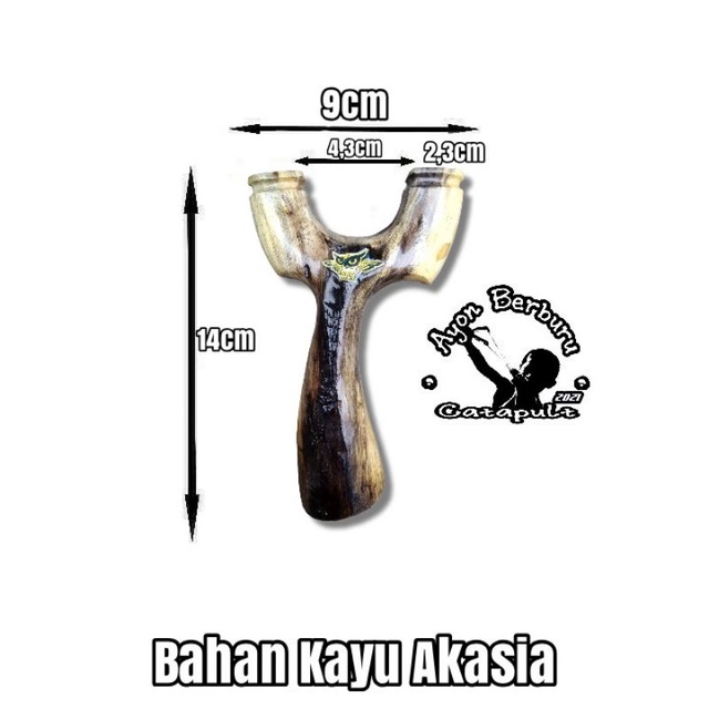 Ketapel OTT dari bahan kayu AKASIA/Ayon Catapult