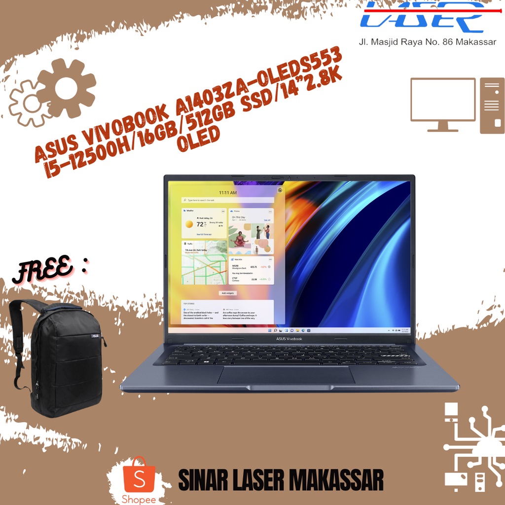 LAPTOP ASUS VIVOBOOK A1403ZA-OLEDS553 CORE I5-12500H/16GB/512GB SSD/14”2.8K OLED GARANSI RESMI LEPTO