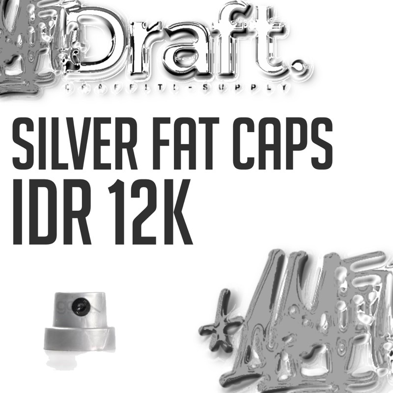 

Silver Fat Caps