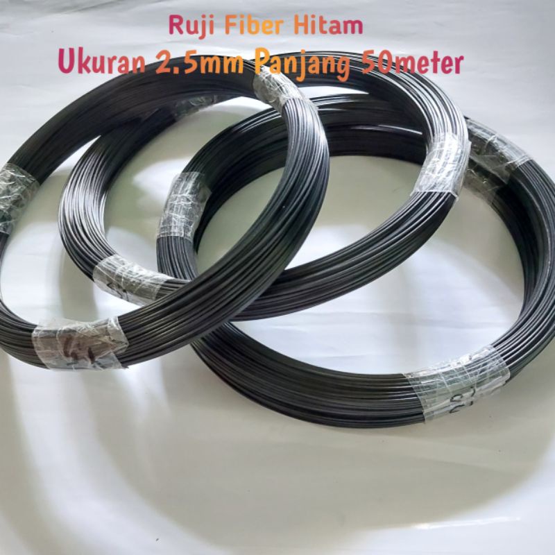 Ruji Fiber 2.5mm Hitam tanpa kulit
