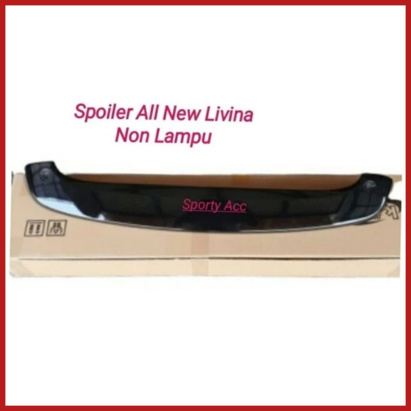 Spoiler Sayap Mobil Livina 2013 -2017 Tanpa Lampu