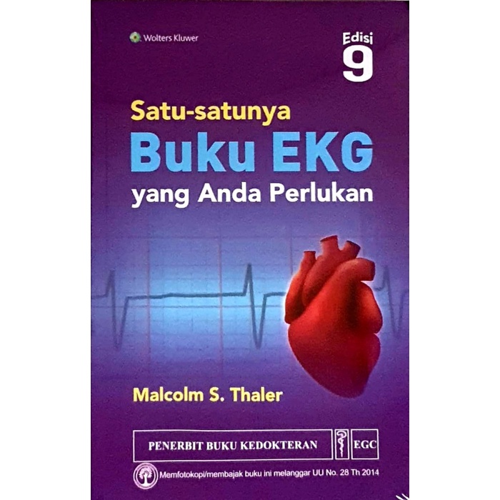 

[ORIGINAL] Satu-Satunya Buku EKG Yang Anda Perlukan 8e - Malcolm S.