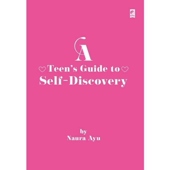 

Buku A Teen S Guide To Self-discovery oleh Naura Ayu