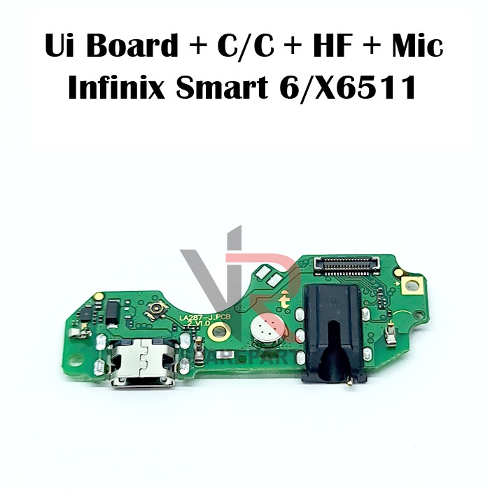 FLEXIBLE PAPAN CAS INFINIX SMART 6 / X6511 PAPAN KONEKTOR CAS / CHARGER + HF + MIC