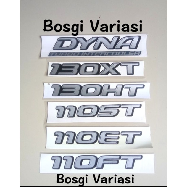 stiker dyna 110st 130xt 110ft 110et 130ht / stiker mobil dyna intercooler / stiker truk dyna