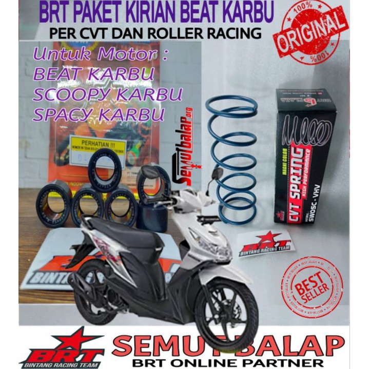 BRT RACING PAKET PER CVT BEAT KARBU BRT RACING PAKET PER CVT PLUS ROLLER 7 8 9 10 11 12 BEAT KARBU B