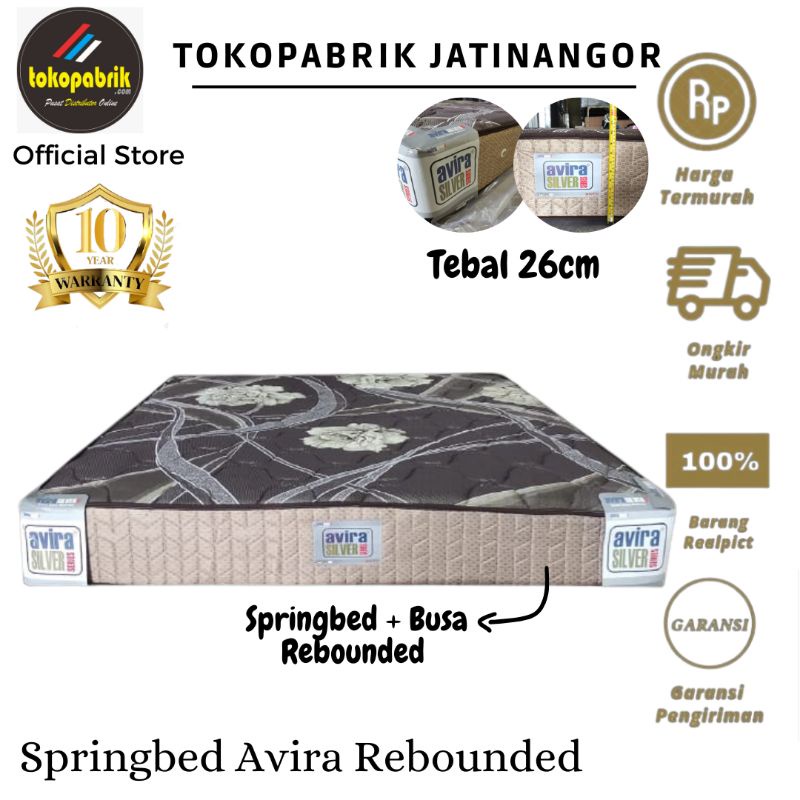 Kasur Springbed Avira Rebounded T26cm / Matras Spring bed No. 1 semua ukuran bergaransi resmi harga 