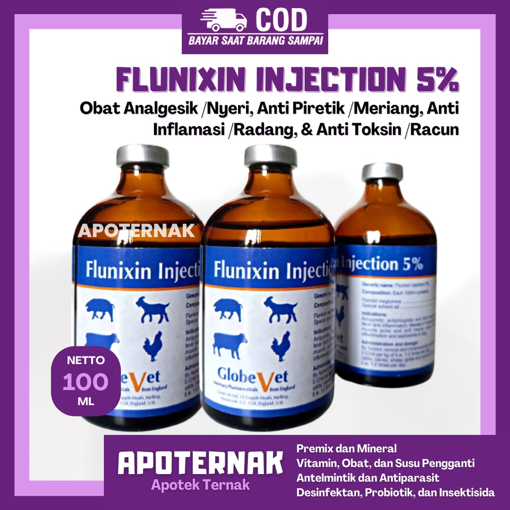 FLUNIXIN Injeksi 5% 100ml | obat hewan bengkak pincang obat Analgesik obat Anti Nyeri Anti Piretik obat anti meriang Anti Inflamasi anti Radang, Anti Racun | GLOBE VET