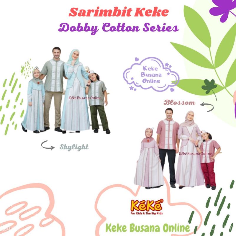 Sarimbit Keluarga Keke ~ Dobby Cotton Series ( Kamily 16 ) ~