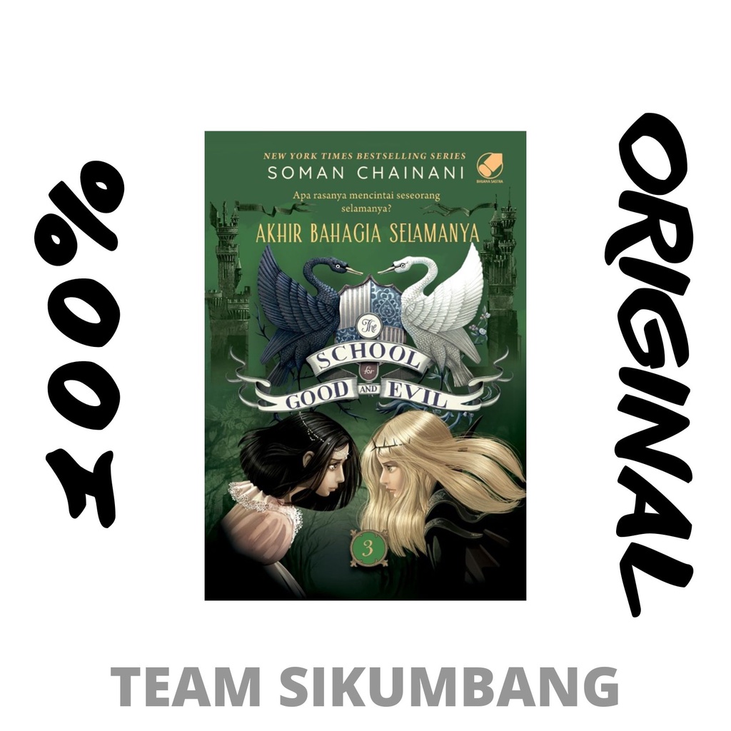 The School for Good and Evil 3 - Akhir Bahagia Selamanya ( Cover Baru )