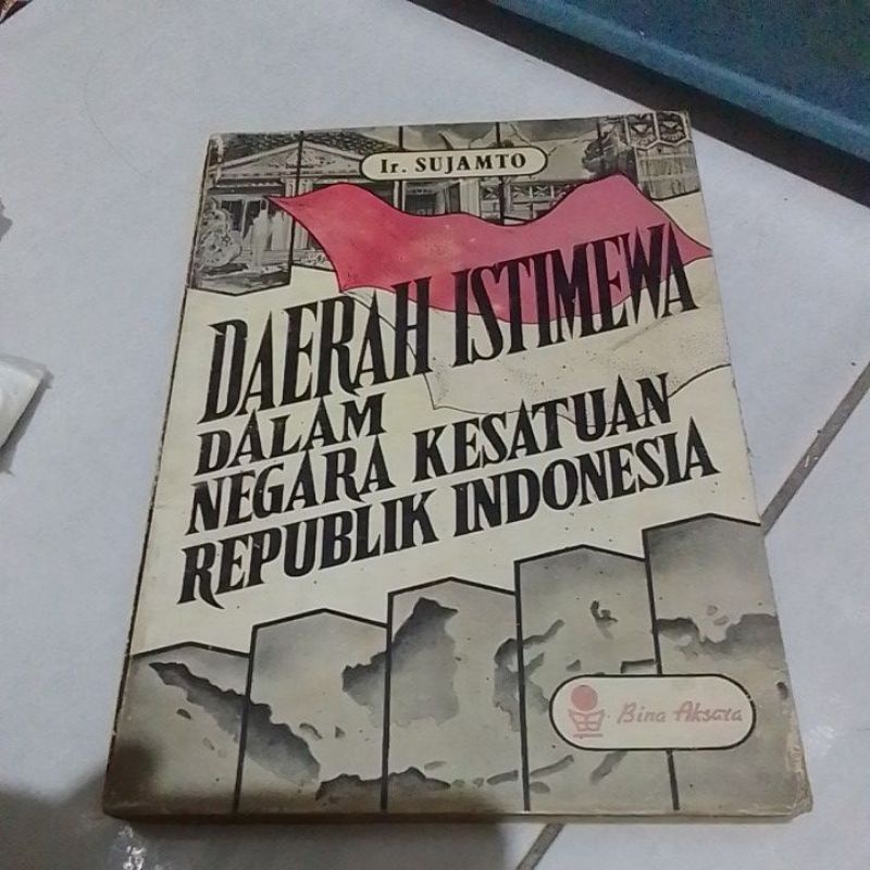 BUKU DAERAH ISTIMEWA DALAM NEGARA KESATUAN REPUBLIK INDONESIA BEKAS ORIGINAL