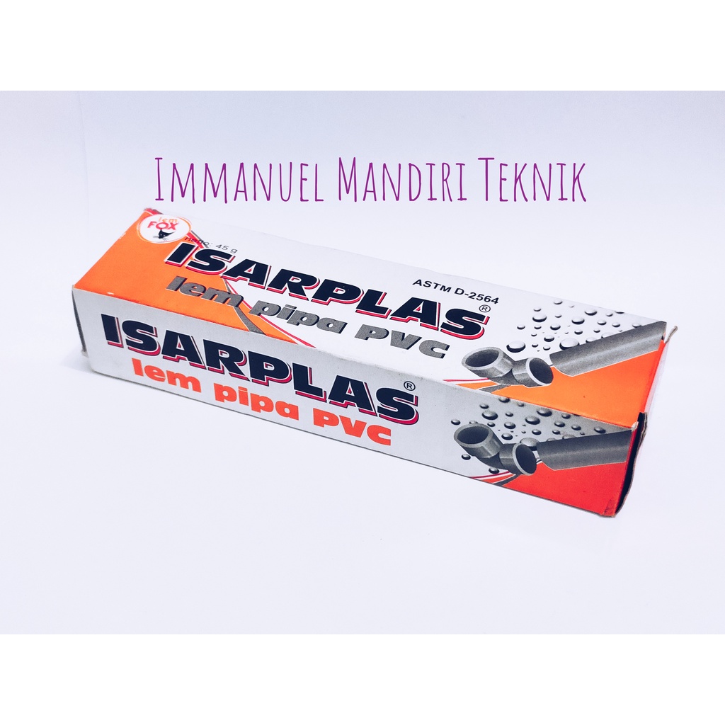 Lem isarplas 45 gram / Lem pipa pvc aw / Lem Paralon Isarplas 45gr