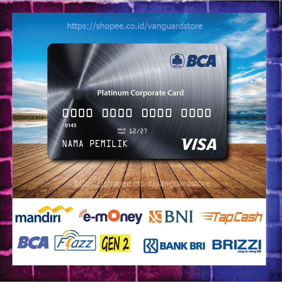 KARTU E MONEY E TOLL KARTU BCA VISA PLATINUM DEBIT CREDIT EMONEY MANDIRI FLAZZ BCA BNI TAPCASH BRIZZI BRI - 1 SISI