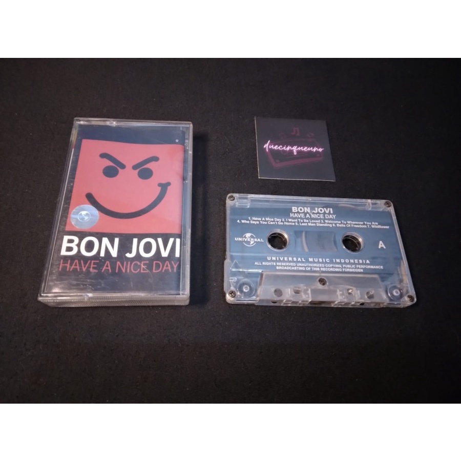 BON JOVI - HAVE A NICE DAY (KASET PITA)