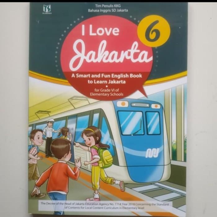 

Buku I Love Jakarta Kelas 6 SD Best Seller
