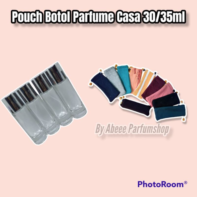 POUCH BOTOL PARFUME KANTONG BOTOL PARFUME SARUNG BOTOL PARFUME UKURAN 30 ML BOTOL CASA