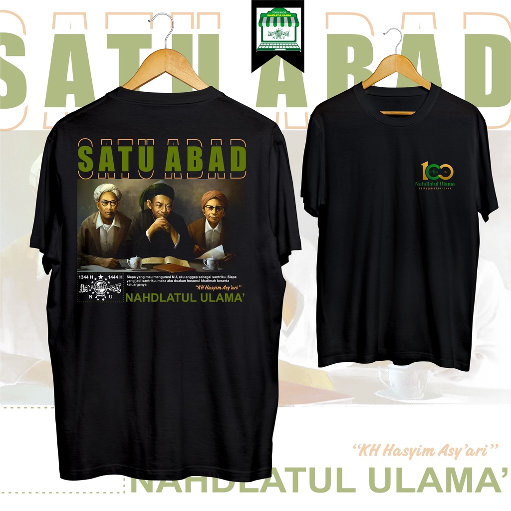 Kaos Nahdlatul Ulama / Kaos Satu Abad Nahdlatul Ulama / Kaos 1 Abad NU / Kaos Nahdliyin / Kaos NU