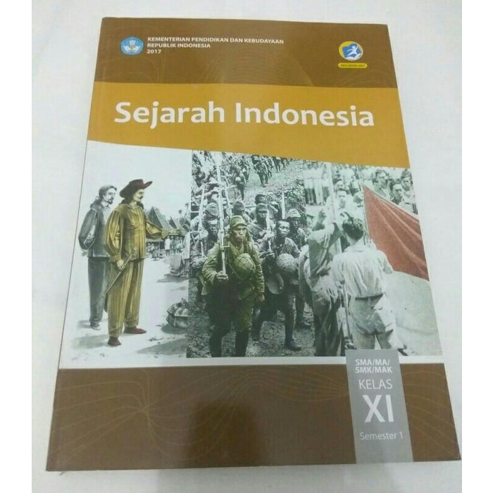 

Sejarah Indonesia Kelas 11 Semester 1 Kurikulum 2013 Revisi Terbaru Best Seller