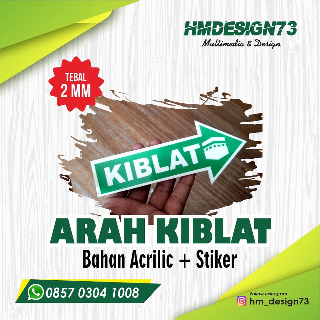 ARAH KIBLAT MUSHOLA | ARAH KIBLAT SHOLAT | TULISAN KIBLAT AKRILIK