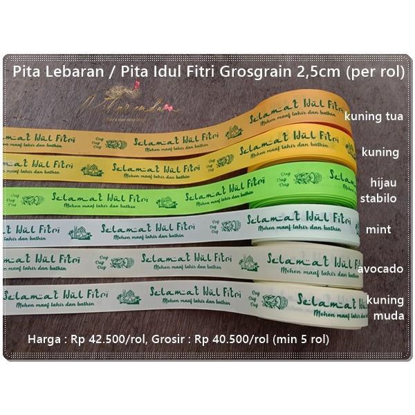

Galb-263 : Pita Lebaran / Pita Idul Fitri Grosgrain 2,5Cm (Per Rol) 096