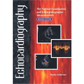 BUKU KEDOKTERAN ECHOCARDIOGRAPHY BONITA 2E