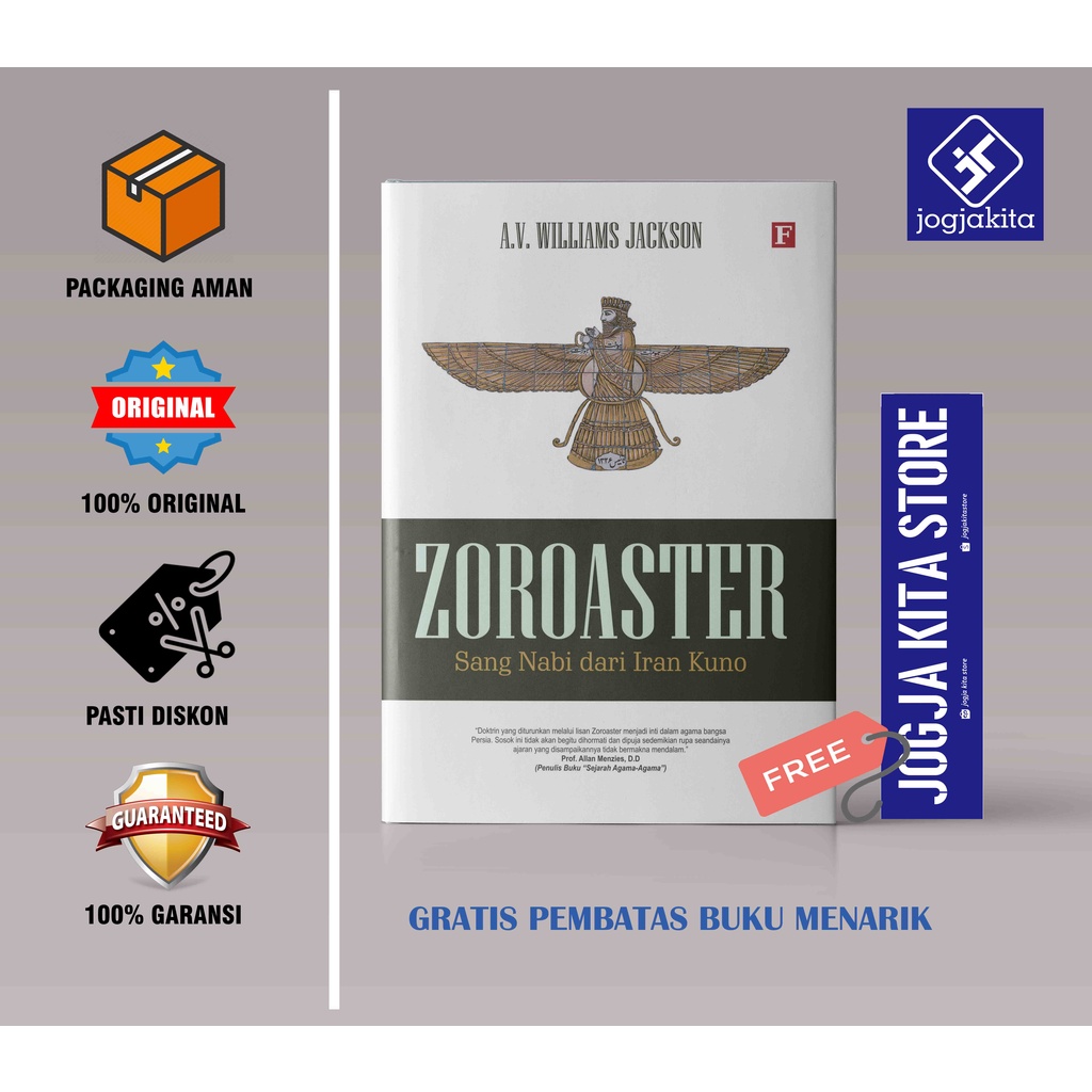 BUKU ZOROASTER -  Sang Nabi dari Iran Kuno A.V. Williams Jackson