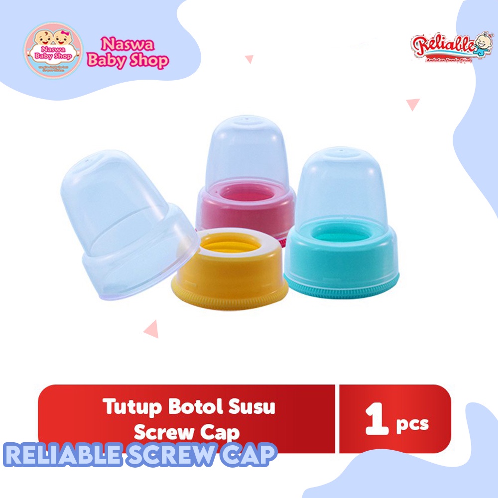 Reliable Screw Cap Tutup Botol Susu Bayi