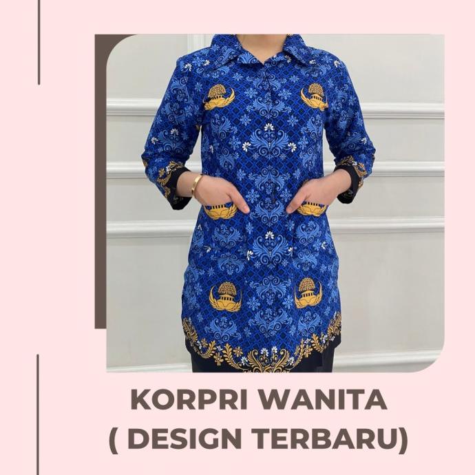 SERAGAM BATIK BAJU KORPRI WANITA TERBARU / BAJU BATIK KOPRI BARU