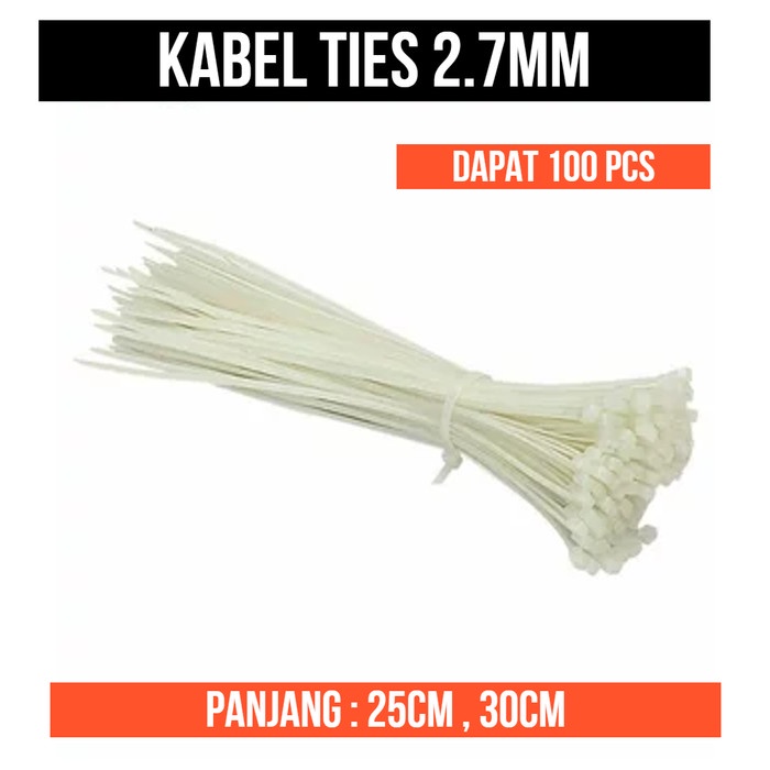 Kabel Ties 2.7mm 25cm 30cm tis Cable tie 25 30 cm 100 Pcs 100Pcs